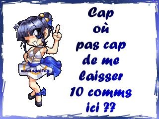 Vous êtes caps????